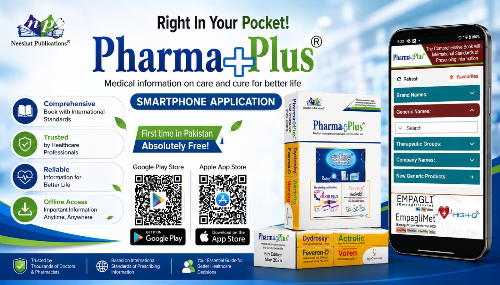 Pharma+Plus, right in your pocket — the 6th Edition, May 2026 printed book and the smartphone application, comprehensive, trusted and reliable, first time in Pakistan absolutely free
